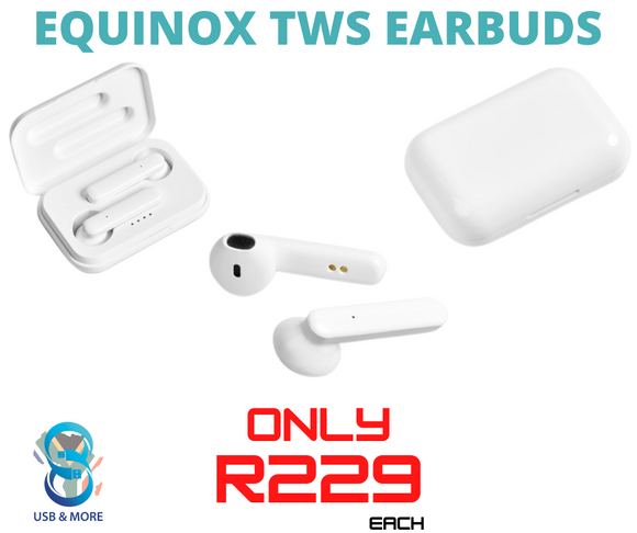 Equinox Tws Earbuds - USB & MORE